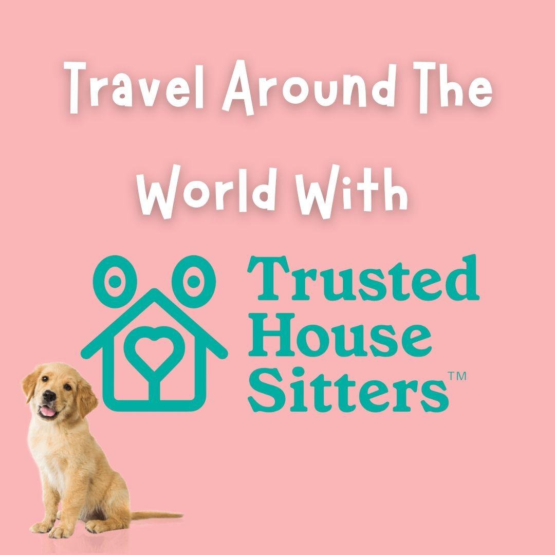 Travel Around The World With Trusted House Sitters
